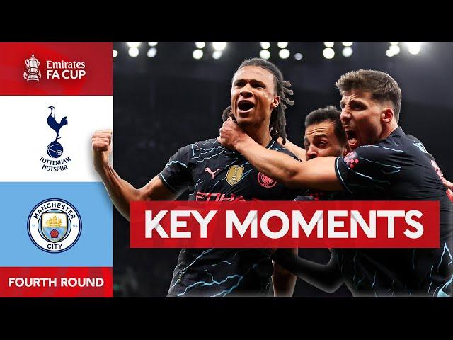 Tottenham Hotspur v Manchester City | Key Moments | Fourth Round | Emirates FA Cup 2023-24