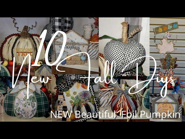 Ten New Dollar Tree Fall Diy's | Fall Decor| Foil Pumpkin