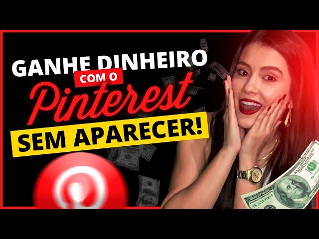 PINTEREST :  Como fazer a primeira venda em 48h - SEM APARECER ( Ganhe Dinheiro Online )