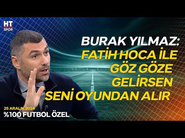 Emre Belözoğlu ve Burak Yılmaz'ın Fatih Terim Anıları - %100 Futbol Özel