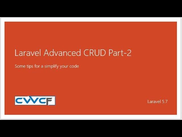 Laravel Advanced CRUD PART 2 Completed