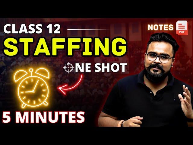 STAFFING class 12 business studies ONE SHOT | chapter 6 by Gaurav Jain