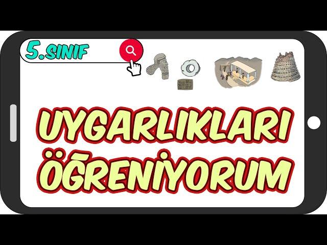 Uygarlıkları Öğreniyorum  5.Sınıf Sosyal #2023