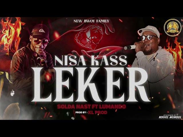 Solda Nast Ft. Lumando - NISA kASS LEKER (Audio Officiel)