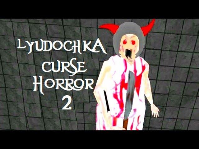 Lyudochka Curse Horror 2 | Android / IOS | Gameplay