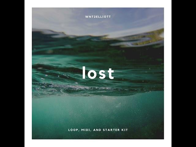 [21+] "Lost" FREE Loop, midi and Sample Pack (JetsonMade, NeekoBaby, 18 Veno, Deskhop,)