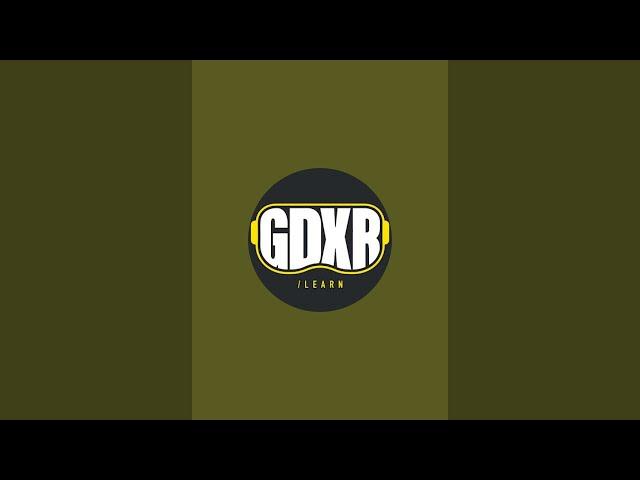 GDXR is live