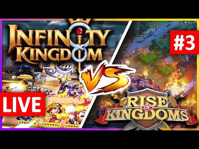 Infinity Kingdom VS Rise of Kingdoms: Let's Test! #3  LIVE