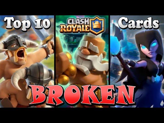 Top 10 BROKEN Cards in Clash Royale History