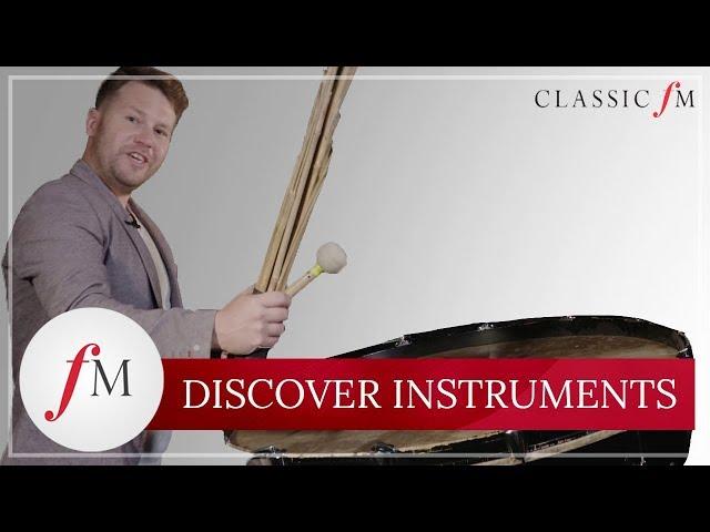 What Is A Bass Drum? | Discover Instruments | Classic FM