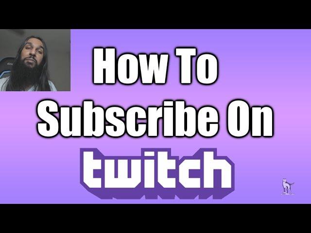 How To Subscribe On Twitch