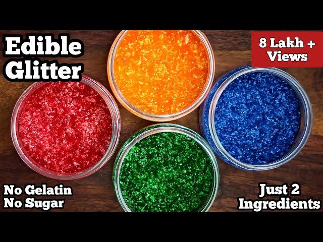 Homemade Edible Glitter Recipe - Just 2-Ingredient !