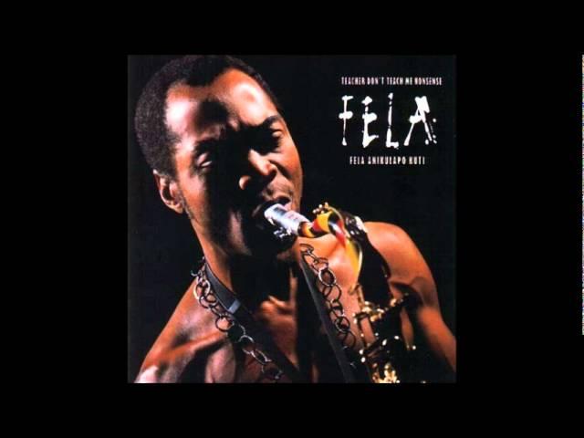 Fela Kuti - Teacher Don't Teach Me Nonsense