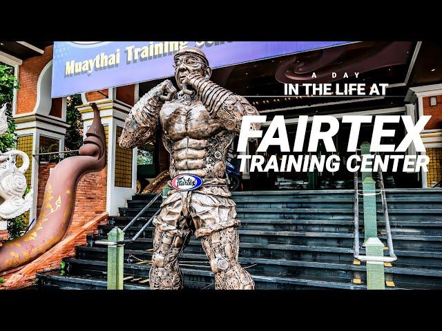 A Day Of Training At The World Class Fairtex Training Center in Thailand