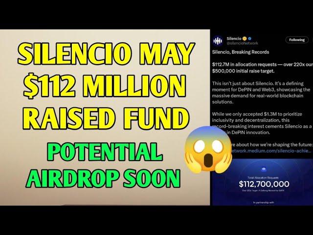 Silencio may $112 raised fund and POTENTIAL AIRDROP SOON