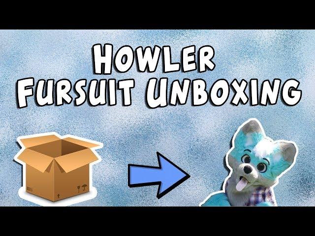 Howler Unboxing Video