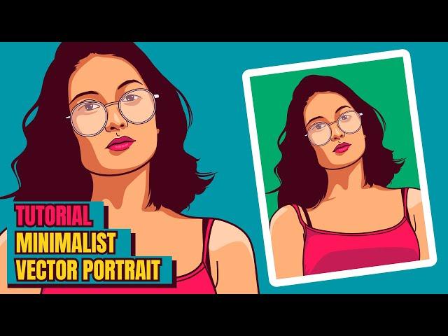 Tutorial How to Create Minimalist Portrait Vector