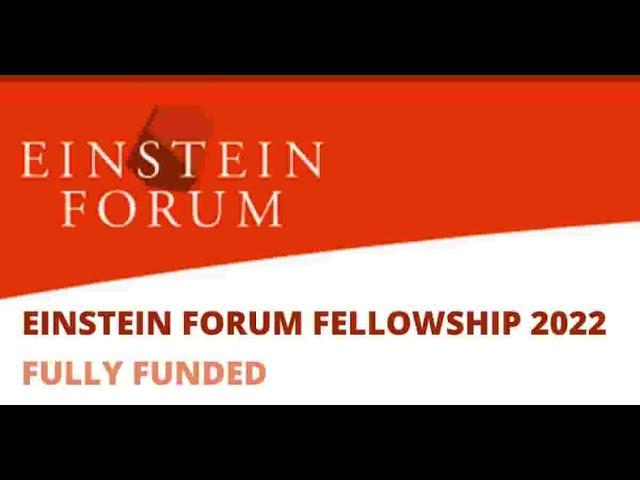 Einstein Forum Fellowship 2022 | Fully Funded