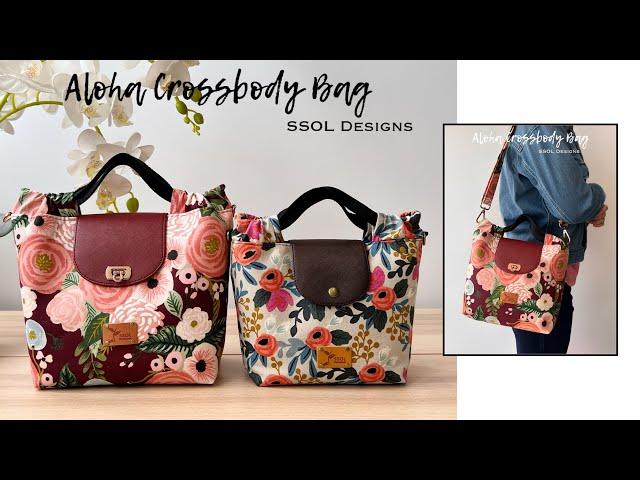 How to make a crossbody bag [Aloha Crossbody Bag by Sewing Seeds of Love]
