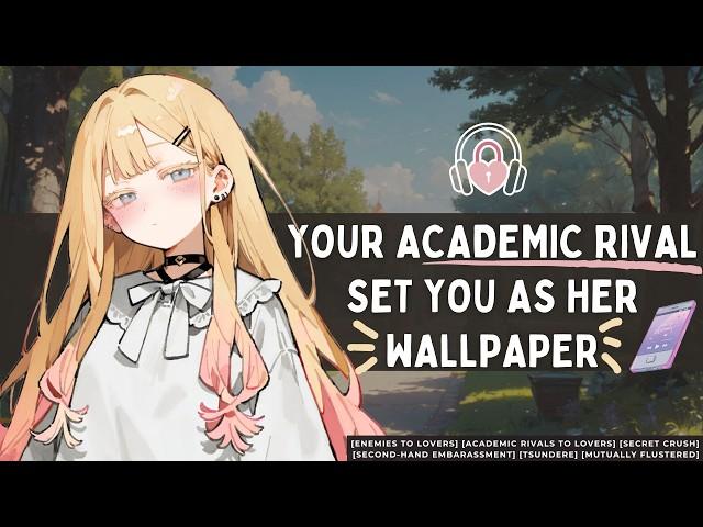 [Your Academic Rival Sets You As Her Wallpaper] 🩷//F4M//Voice acting//Roleplay