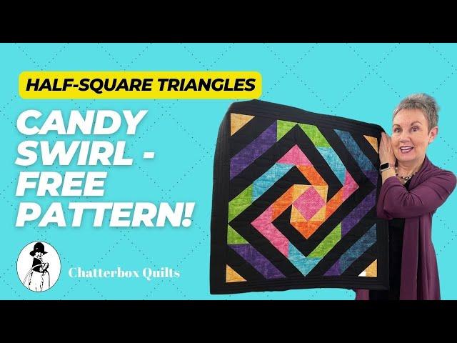 Make the Fun and Free "Candy Swirl" Pattern with Half-Square Triangles!