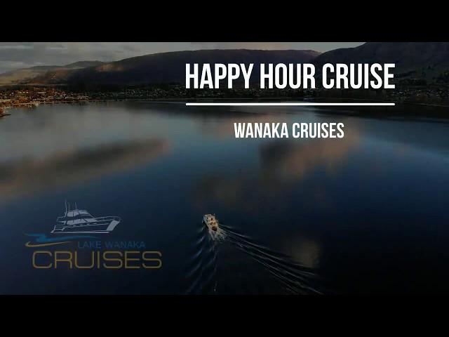 Wanaka Cruises Happy Hour Cruise