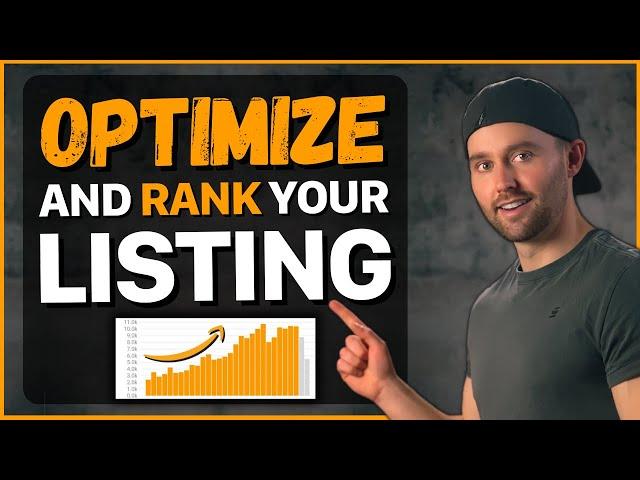 How to Optimize Your Amazon Listing (FULL Amazon Listing Optimization 2023)