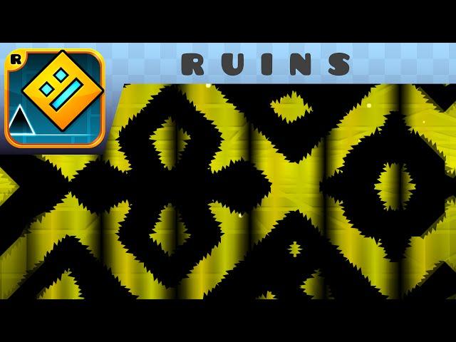 Geometry Dash - R U I N S (Easy Demon) - by SH3RIFFO