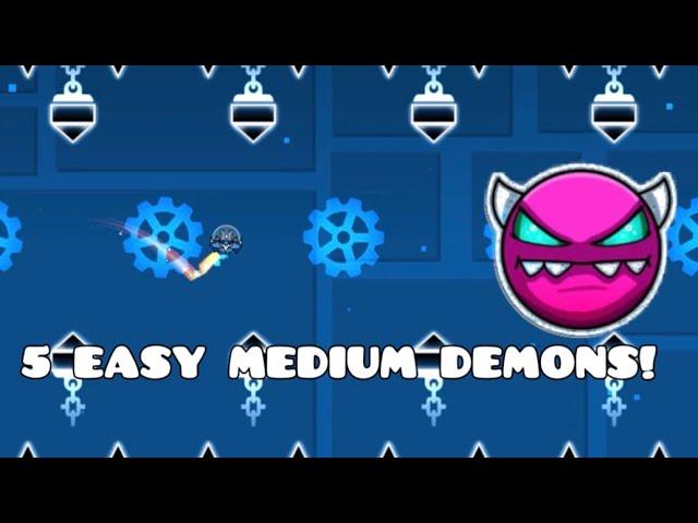 5 MEDIUM DEMONS ANYONE CAN BEAT! (Part 1) | Geometry Dash