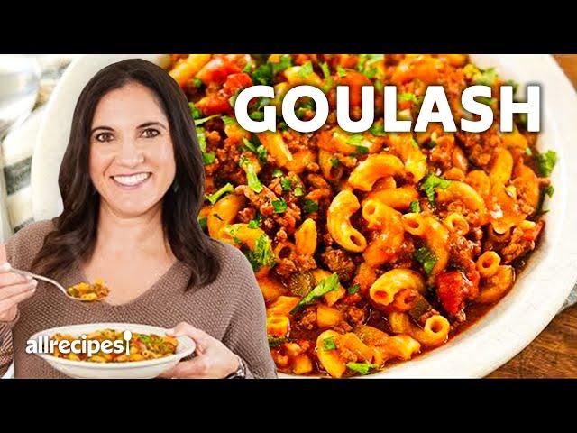 How to Make Goulash | Get Cookin' | Allrecipes