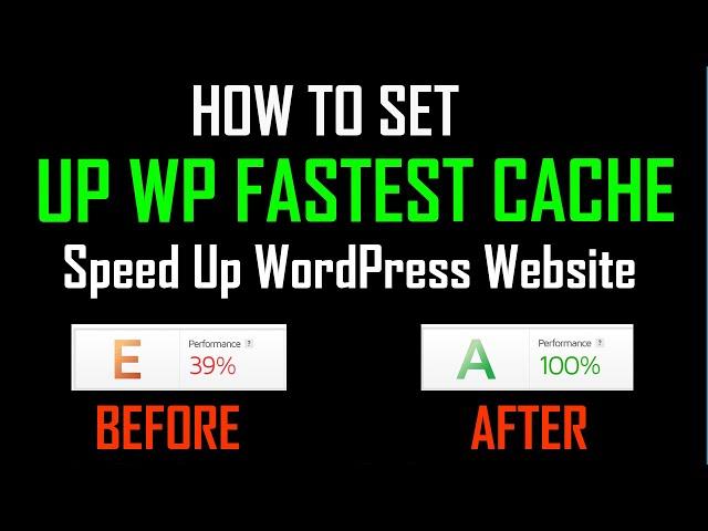 how to set up WP Fastest Cache || Speed Up WordPress Website