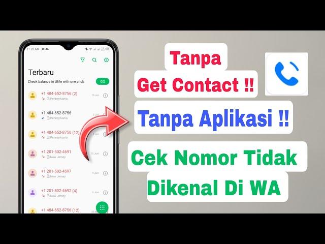 Cara Mengetahui Nomor Tidak Dikenal Selain Get Contact