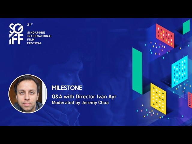 Milestone Q&A | SGIFF 2020