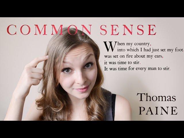 Great Ideas #10: Common Sense by Thomas Paine