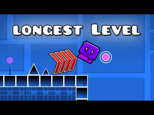 BUILDING THE LONGEST LEVEL IN GEOMETRY DASH (Read descroption)
