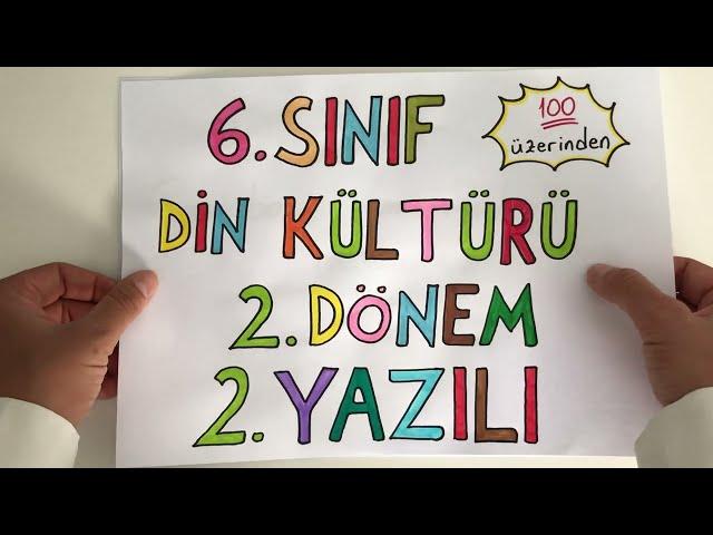 6. Sınıf Din Kültürü 2. Dönem 2. Yazılı