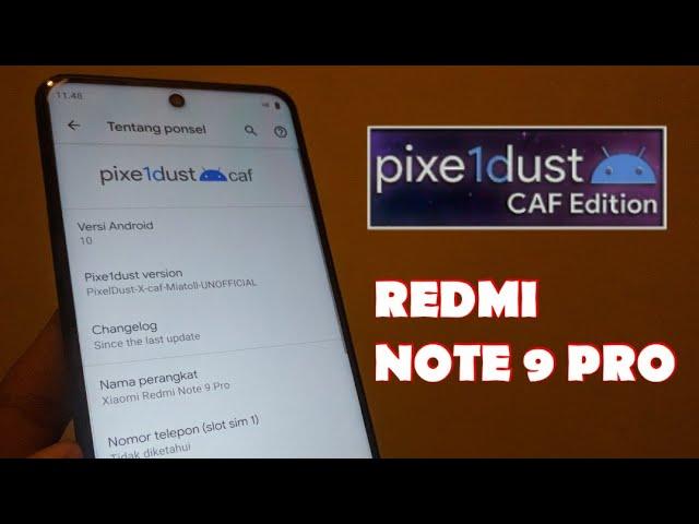 Lebih Enak dari MIUI..? PixelDust cusrom REDMI Note 9 Pro..!