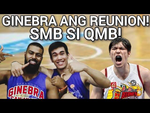 GINEBRA ANG REUNION NILA MO AT TROY! SMB SI QMB! #pba #pbaupdates #pbatrades #trending