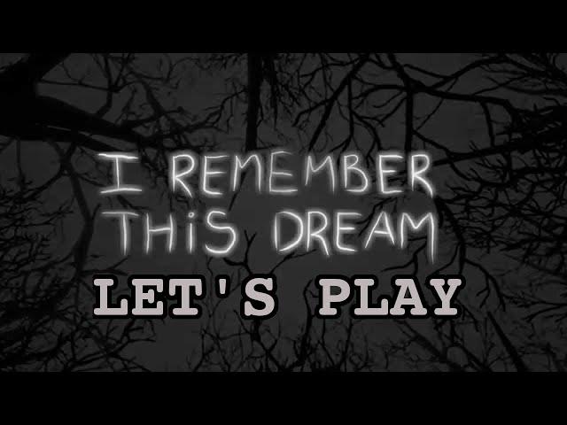 Let's Play: I Remember This Dream | Snowy Terror [guest starring Themus]