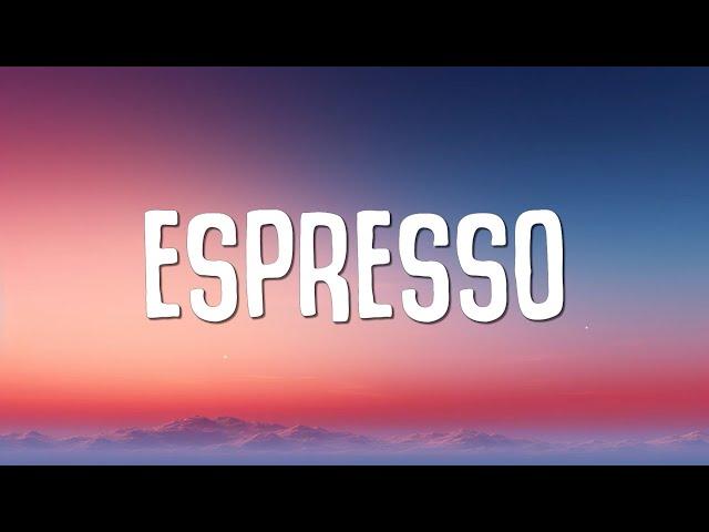 Sabrina Carpenter - Espresso (Lyrics)