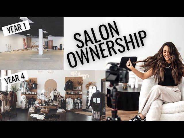 SALON OWNERSHIP | Year 4 as a Salon Owner | Insights, Milestones, and the Road Ahead!