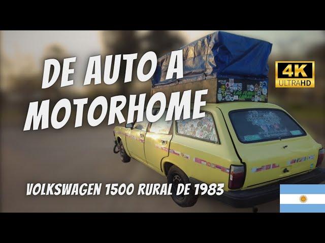 De Auto a Motorhome  Volkswagen 1500 #autohome #vanlife #familiaviajera #motorhome #4k #argentina