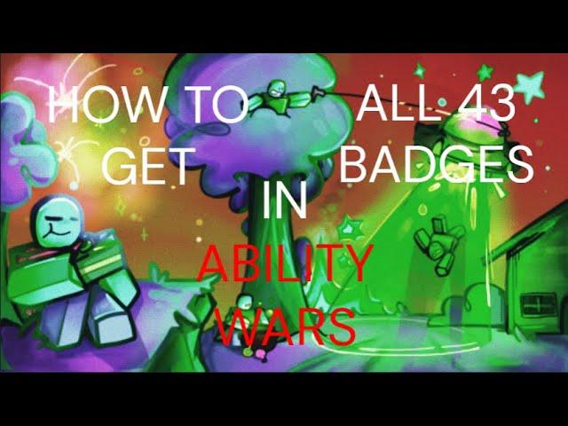 How to Get ALL 43 Badges in Ability wars (NEW 2024)