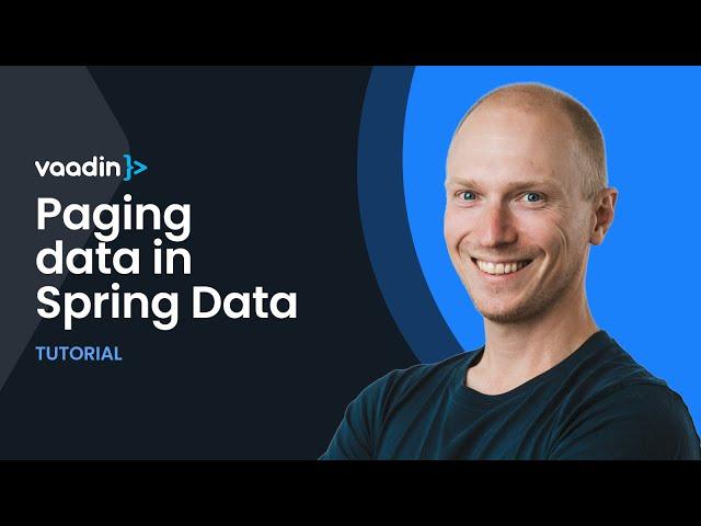 Paging table data with Spring Data for better performance in a Vaadin Grid