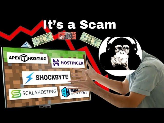 Minecraft Server Hosting is a SCAM