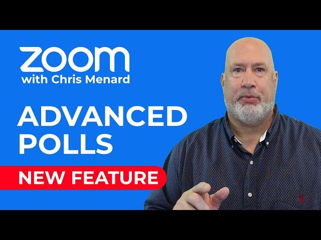 Zoom Advanced Polls - 6 new question types! New Feature | Nov 2021