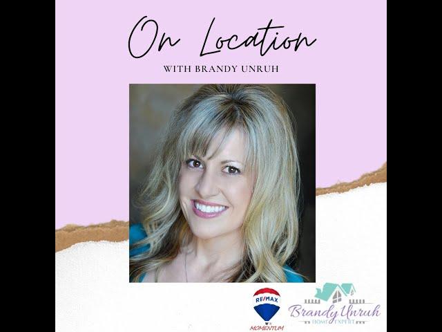 On Location with Brandy Unruh EP 1