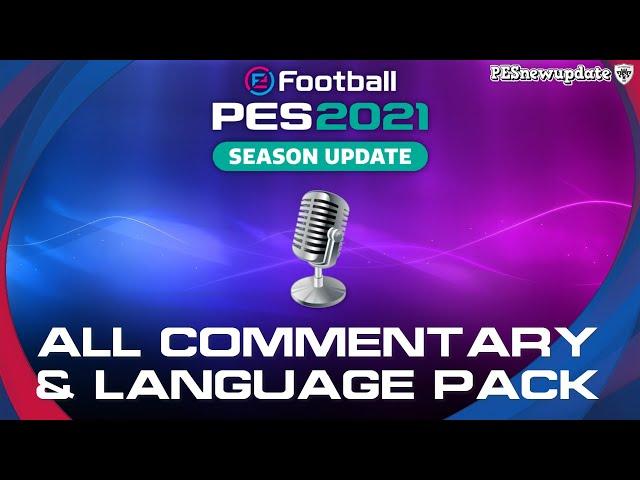 PES 2021 All Language & Commentary Pack (PC Only)