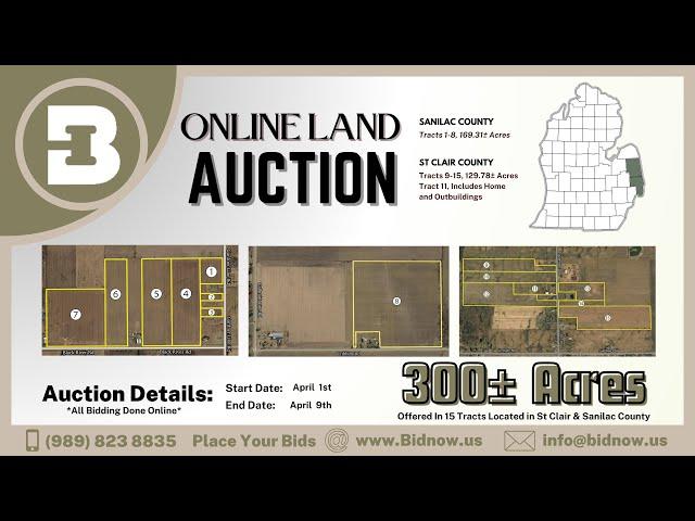 April 9th Online Auction of 300± Ac. Farmland in Worth Twp., Croswell, MI, and Ft. Gratiot Twp., MI.