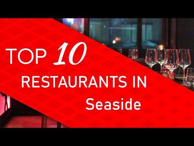 Top 10 best Restaurants in Seaside, Florida